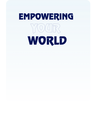 Empowering Your World Banner